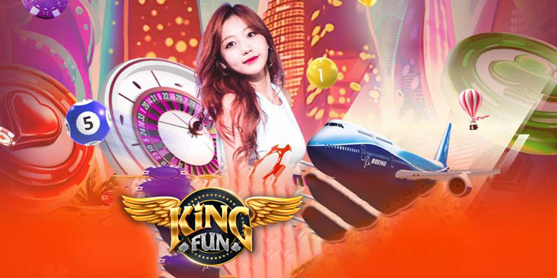 Tại sao chọn xổ số Kingfun247?